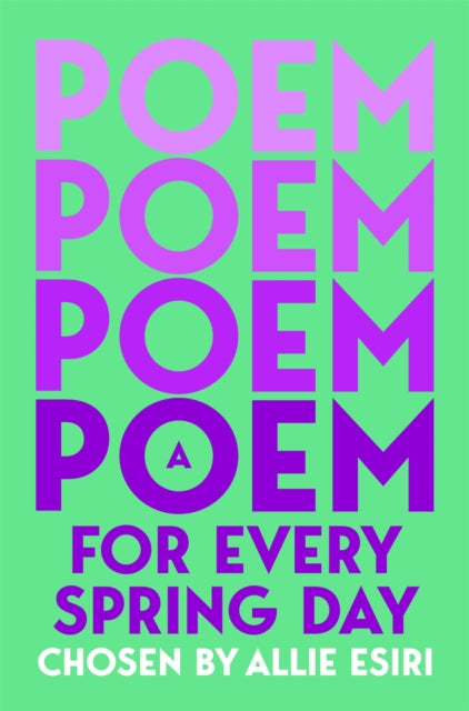 A Poem for Every Spring Day - 9781035044719