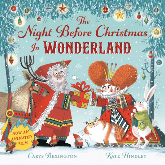 The Night Before Christmas in Wonderland : Now an Animated Film - 9781035045990