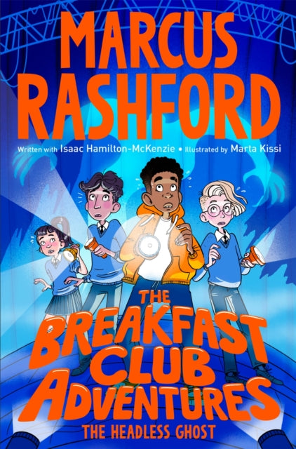 The Breakfast Club Adventures: The Headless Ghost - 9781035053940