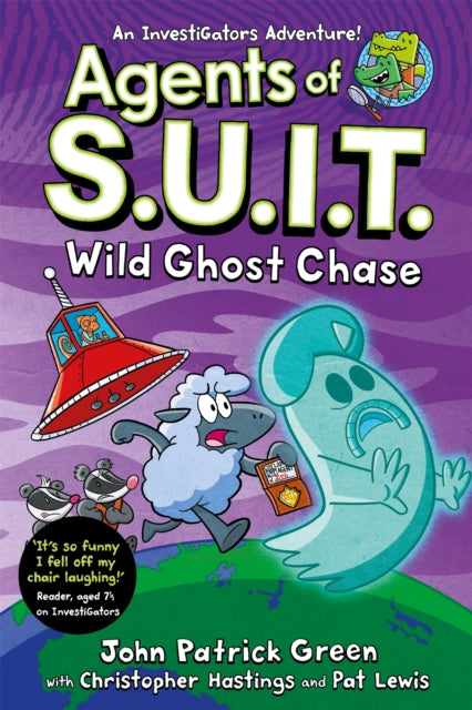 Agents of S.U.I.T.: Wild Ghost Chase : A Laugh-Out-Loud Comic Book Adventure! - 9781035063239