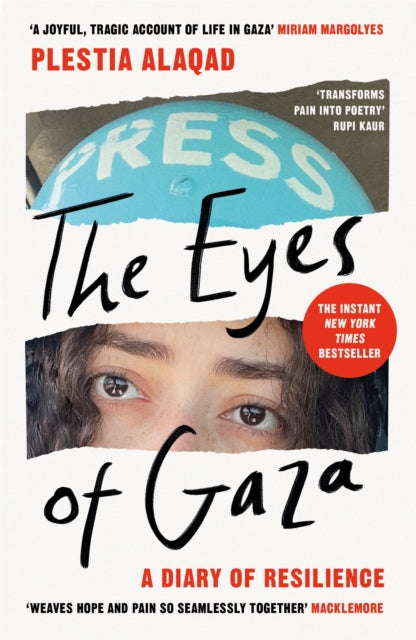 The Eyes of Gaza : A Diary of Resilience - 9781035070275