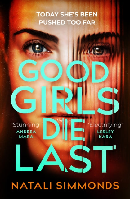 Good Girls Die Last : an 'Impossible to put down' thriller - 9781035400140