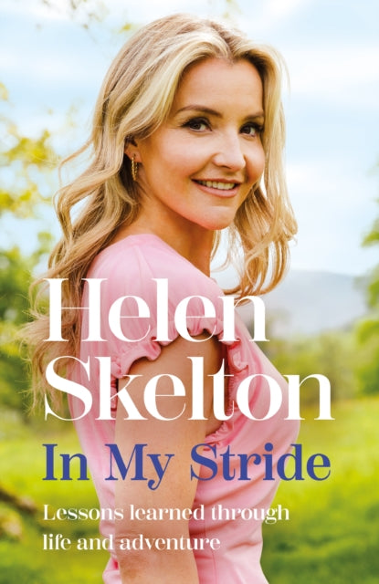 In My Stride : Lessons learned through life and adventure - 9781035410637