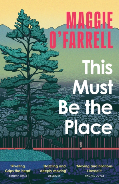 This Must Be the Place : The Sunday Times Bestseller from the Author of Hamnet - 9781035430116