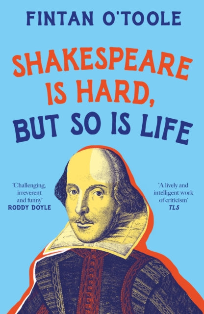 Shakespeare is Hard, but so is Life - 9781035908707