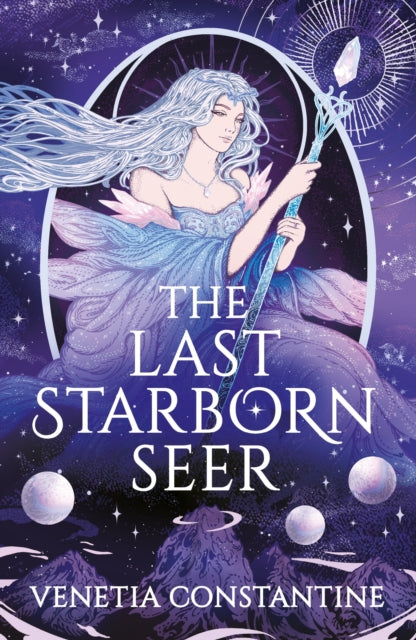 The Last Starborn Seer : the INSTANT Sunday Times bestselling romantic fantasy debut for 2026, perfect for fans of love triangles, epic quests and intricate world-building - 9781035914456
