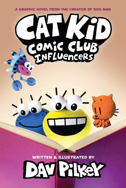 Cat Kid Comic Club 5: Influencers: from the creator of Dog Man - 9781338896398