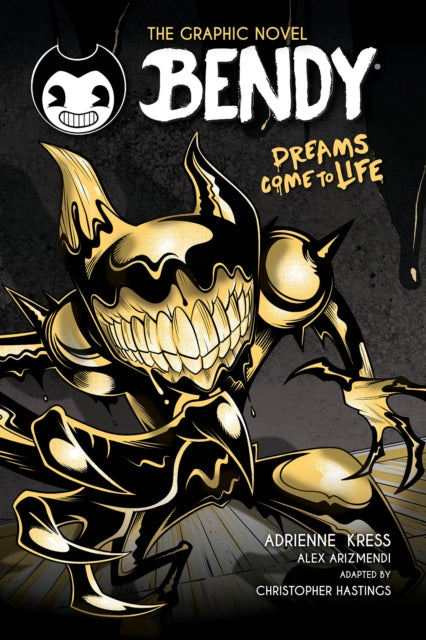 Bendy Graphic Novel: Dreams Come to Life - 9781339032276
