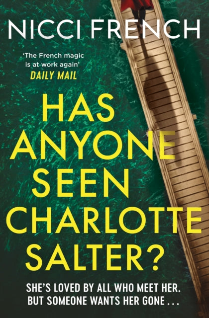 Has Anyone Seen Charlotte Salter? : The unputdownable new thriller from the bestselling author and a Richard & Judy Book Club pick - 9781398524118