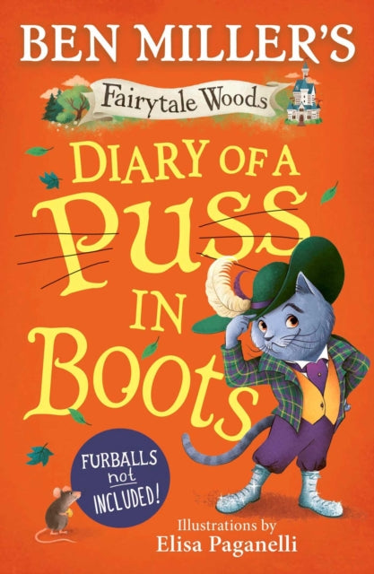 Diary of a Puss in Boots : Your favourite fairytales from million-copy selling Ben Miller Volume 2 - 9781398530393