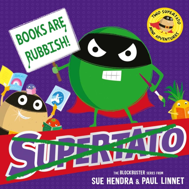Books are Rubbish: Two Supertato Mini Adventures - 9781398538108