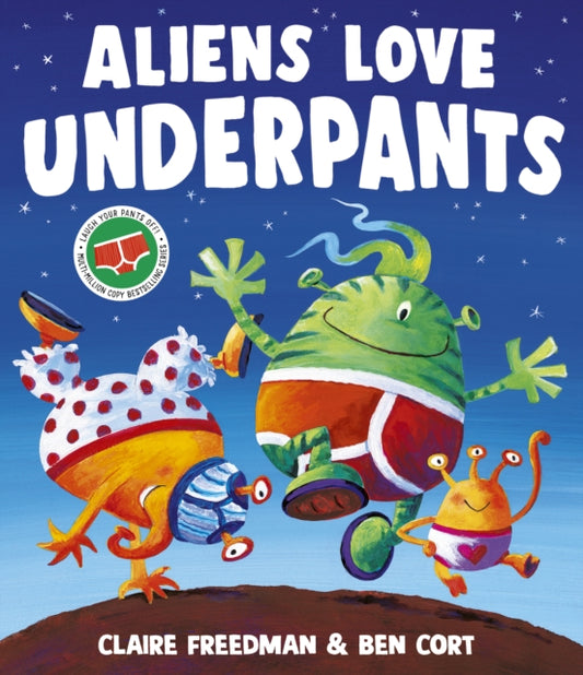 Aliens Love Underpants! - 9781398538139