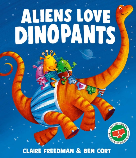 Aliens Love Dinopants - 9781398538153