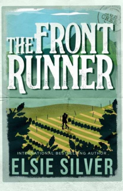 The Front Runner : From the Sunday Times bestseller comes a small-town cowboy romance : 3 - 9781398539419