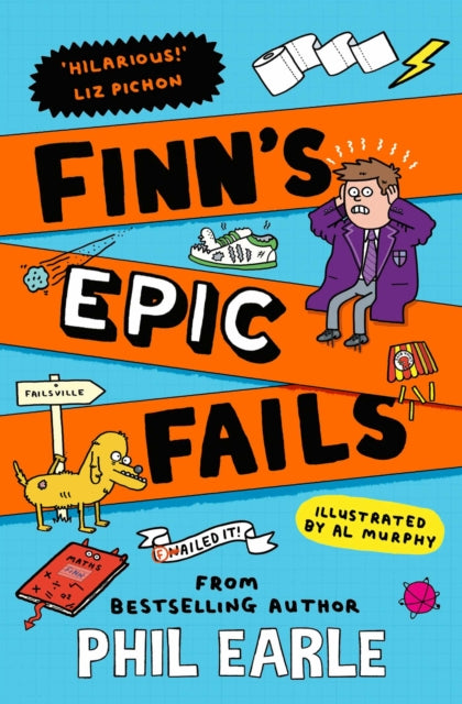 Finn's Epic Fails : The hilarious new series packed with school fails, friendship, pranks and chaos! - 9781398546165