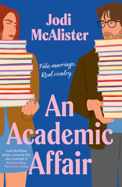 An Academic Affair : a rivals to lovers workplace romance heating up the classroom - 9781398551367