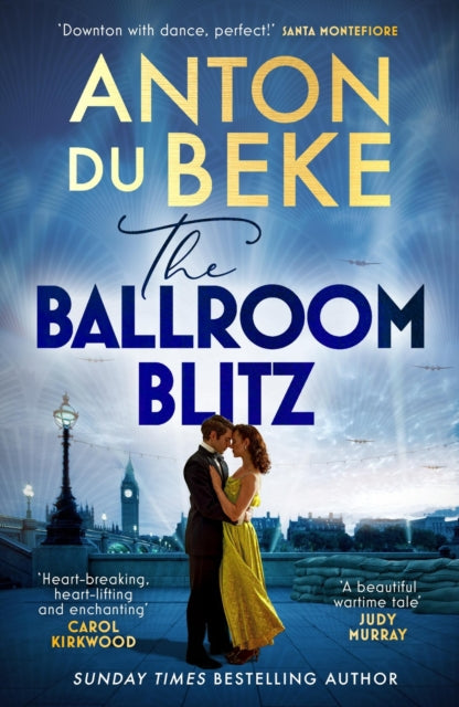 The Ballroom Blitz : The escapist and romantic novel from the nation’s favourite entertainer - 9781398710092