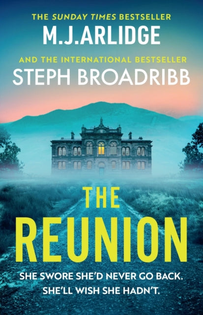 The Reunion : An absolutely gripping mystery with shocking twists and turns - 9781398716575