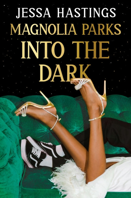 Magnolia Parks: Into the Dark : Book 5 – The BRAND NEW book in the Magnolia Parks Universe series - 9781398717022