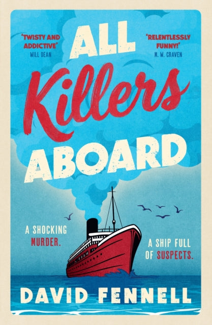 All Killers Aboard : A deathly funny, unputdownable murder mystery you won’t want to miss in 2026! - 9781398728035