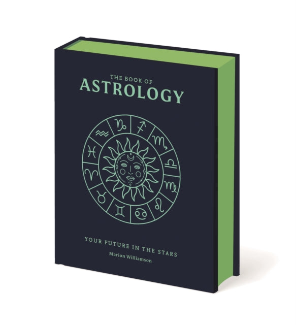 The Book of Astrology : The Future in Your Stars - 9781398867963