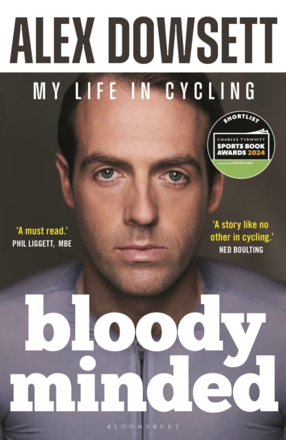 Bloody Minded : My Life in Cycling - 9781399406406