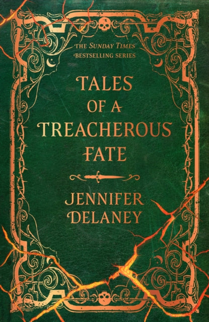 Tales of a Treacherous Fate : The spellbinding Sunday Times bestselling gothic romantasy series inspired by Jane Eyre perfect for fans of Rachel Gillig - 9781399616027