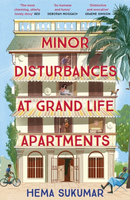 Minor Disturbances at Grand Life Apartments : your perfect uplifting read - 9781399708500