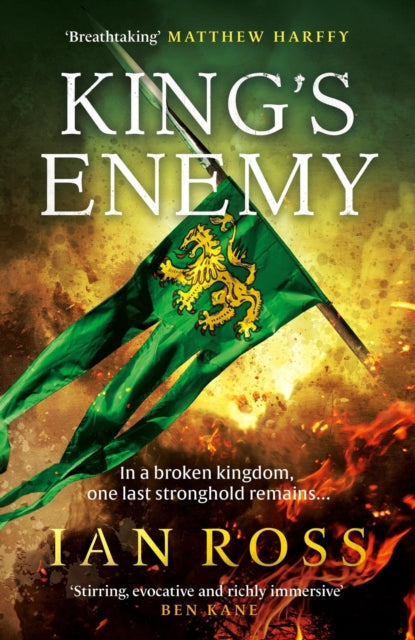 King's Enemy : The thrilling 13th Century adventure for fans of Matthew Harffy and Bernard Cornwell - 9781399708951