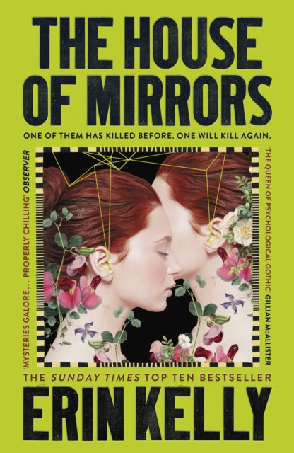 The House of Mirrors : unforgettable and gripping suspense from the author of He Said She Said - 9781399712002