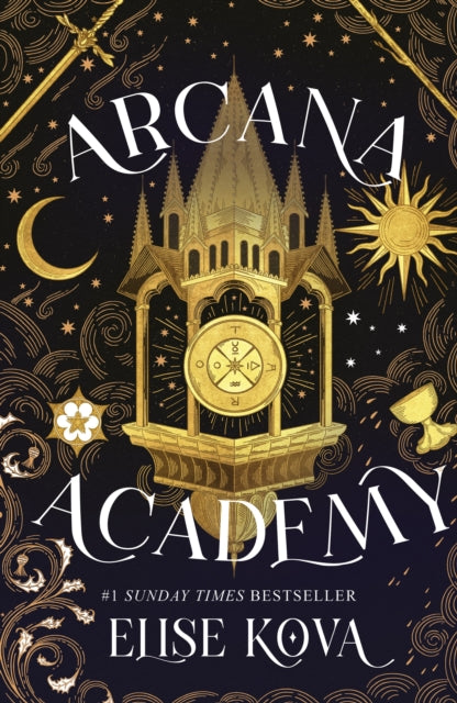 Arcana Academy : the spellbinding #1 Sunday Times bestselling enemies-to-lovers fantasy romance - 9781399728881