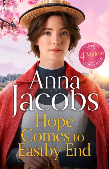 Hope Comes to Eastby End : drama returns in the gripping new saga series from multi-million-copy bestseller  Anna Jacobs - 9781399730068