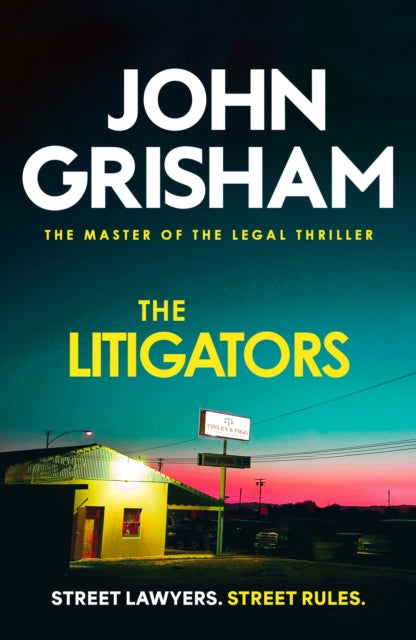 The Litigators : The compelling crime thriller from the number 1 Sunday Times bestselling author - 9781399740388