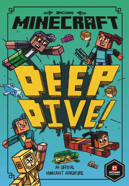 Minecraft: Deep Dive : Book 3 - 9781405293822