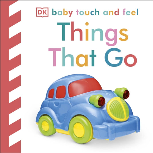 Baby Touch and Feel Things That Go - 9781405350167