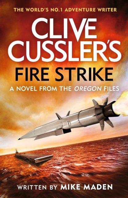 Clive Cussler's Fire Strike - 9781405958783