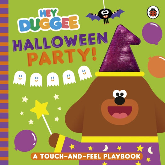 Hey Duggee: Halloween Party! : A Touch-and-Feel Playbook - 9781405960250