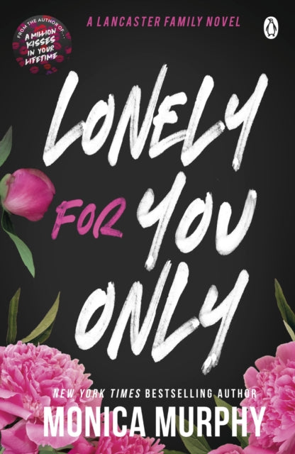 Lonely For You Only : A Lancaster Prep Novel - 9781405966061