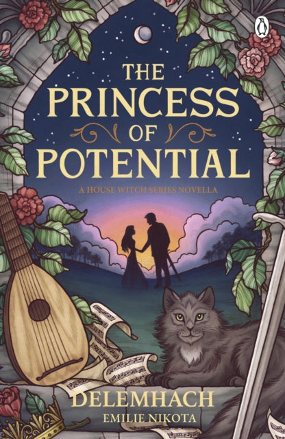 The Princess of Potential : Enter a world of cosy fantasy and heart-stopping romance - 9781405967051