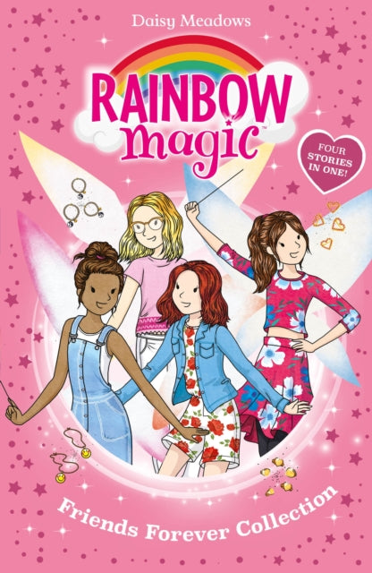 Rainbow Magic: Friends Forever Collection : Four Stories in One! - 9781408375518