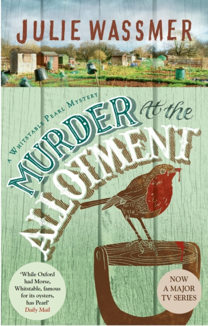 Murder At The Allotment - 9781408719947