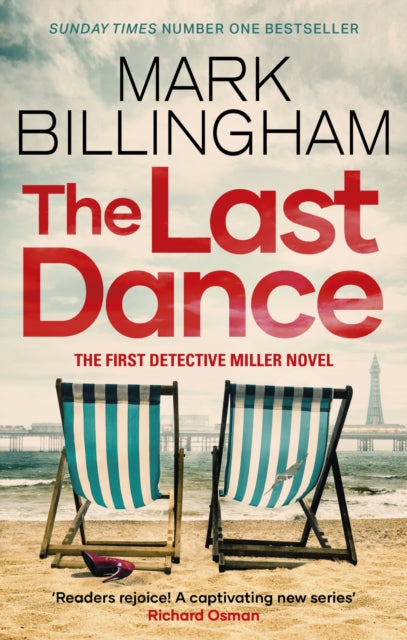 The Last Dance : A Detective Miller case - the first new Billingham series in 20 years - 9781408726358