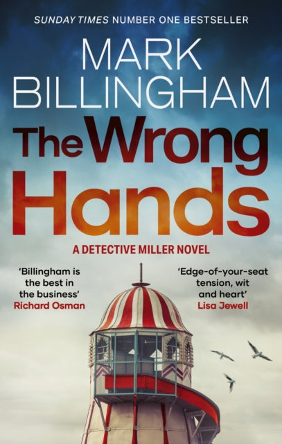 The Wrong Hands : The new intriguing, unique and completely unpredictable Detective Miller mystery - 9781408726389