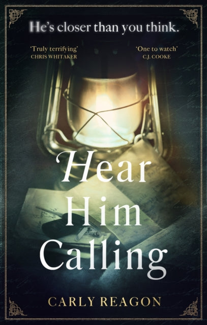 Hear Him Calling : 'Truly terrifying' Chris Whitaker - 9781408726488