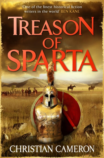 Treason of Sparta : The brand new book from the master of historical fiction! - 9781409198222