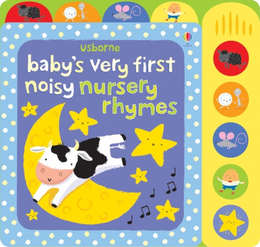 Baby's Very First Noisy Nursery Rhymes - 9781409549710