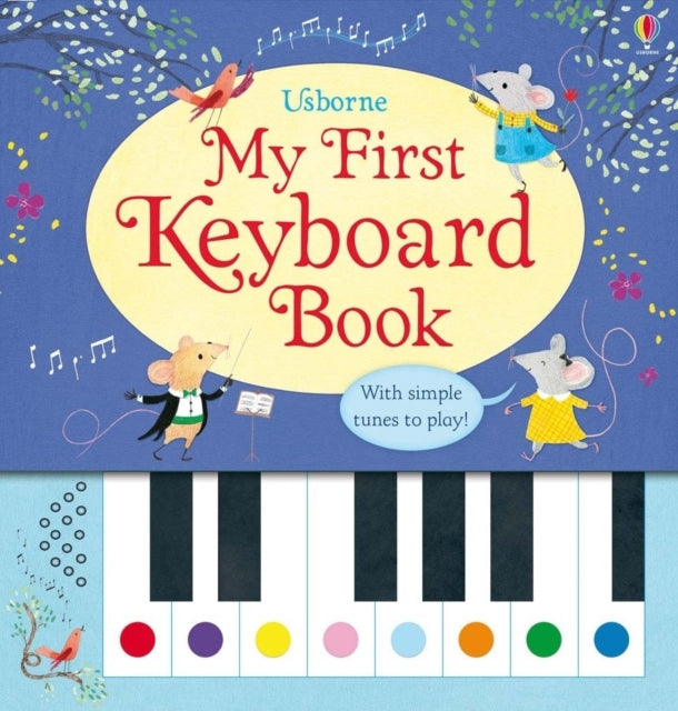 My First Keyboard Book - 9781409582403