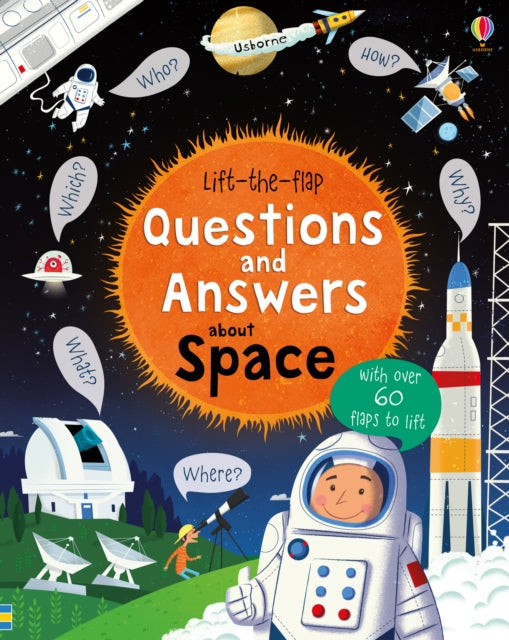 Lift-the-flap Questions and Answers about Space - 9781409598992