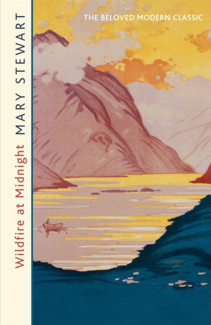 Wildfire at Midnight : The classic unputdownable thriller from the Queen of the Romantic Mystery - 9781444710984