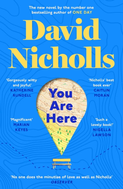 You Are Here : The Instant Number 1 Sunday Times Bestseller, from the author of One Day - 9781444715446